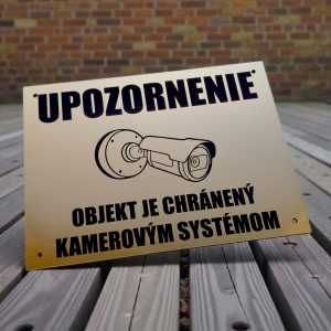 Tabuľka Upozornenie kamerový systém